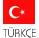 TÜRKÇE